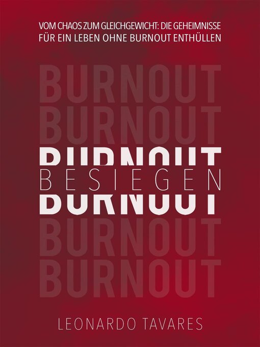 Title details for Burnout Besiegen by Leonardo Tavares - Available